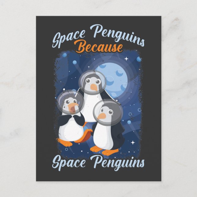 Space Penguin Funny Astronaut Cute Galaxy Animal Postcard (Front)