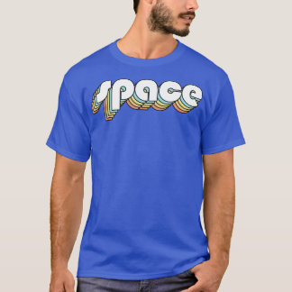 Space Retro Rainbow Typography Faded Style T-Shirt