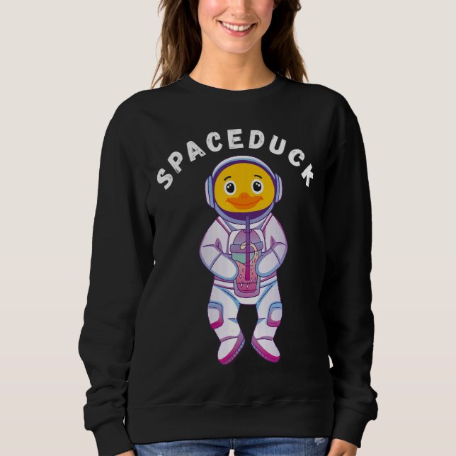 Space Rubber Duck Boba Tea Drink Bubble Tea Astron Sweatshirt (Front)