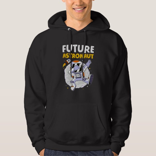 Space Science Astronomy  Dabbing Future Astronaut Hoodie (Front)