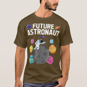 Space Science Galaxy Moon Landing Planets Future A T-Shirt