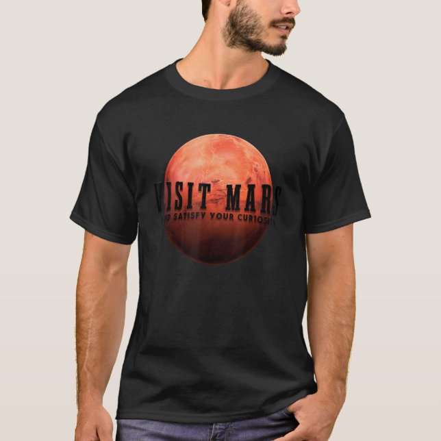 Space Science Visit Mars T-Shirt (Front)