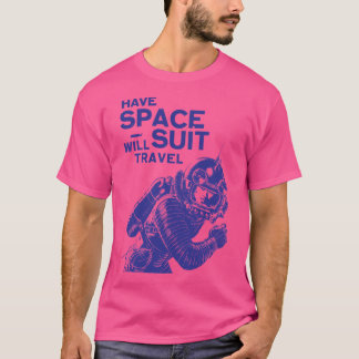 Space Suit Traveller T-Shirt