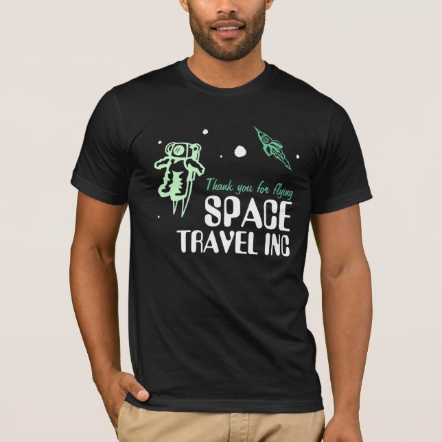 Space Travel Inc T-Shirt (Front)
