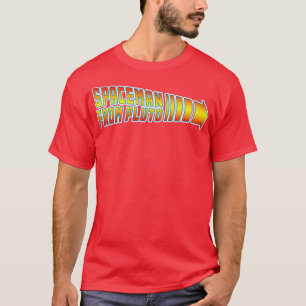 Spaceman from Pluto T-Shirt