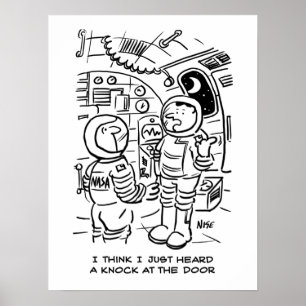 Spacemen on Spaceship Hear Knock at Door Poster
