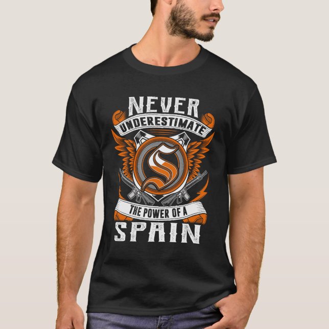 SPAIN - Never Underestimate Personalised T-Shirt (Front)