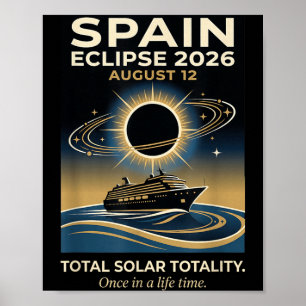 Spain Total Solar Eclipse 2026 August 12 Cruise Poster