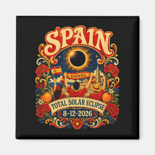 Spain Total Solar Eclipse 2026 August 12th Magnet