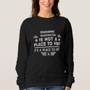 Spanaway Washington Place to stay USA Town Home Ci Sweatshirt