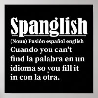 Spanglish Funny Definition Spanish English