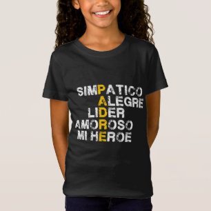 Spanish acronym gift for father's day T-Shirt