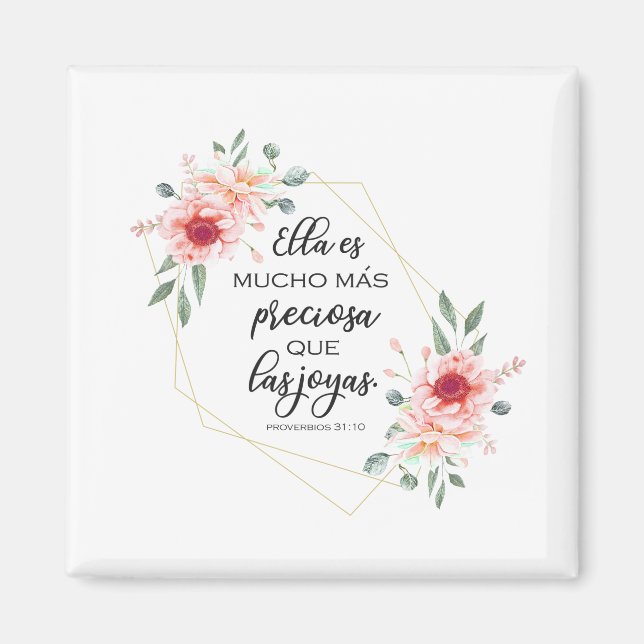 Spanish bible verse Proverbios 31:10 Magnet (Front)