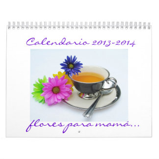 Spanish Calendario 2013-2014 flores para mama Calendar