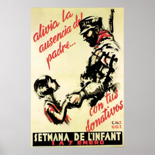 Spanish Civil War Poster Ease the father's