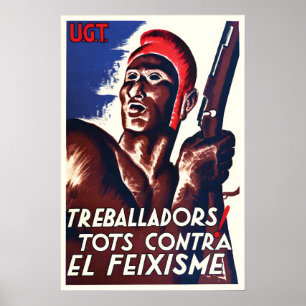 Spanish Civil War Poster UGT Workers! Fight