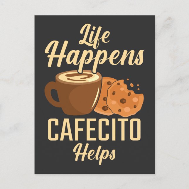 Spanish Coffee cafecito cookie caffeine lover Postcard (Front)