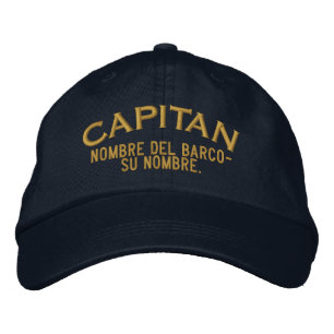 SPANISH El Capitan Nombre del barco y su nombre Embroidered Hat