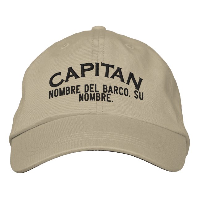 SPANISH El Capitan Nombre del barco y su nombre Embroidered Hat (Front)