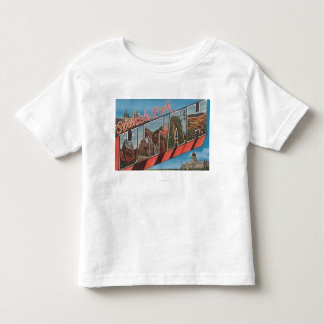 Spanish Fork, Utah - Large Letter Scenes Toddler T-Shirt (Front)