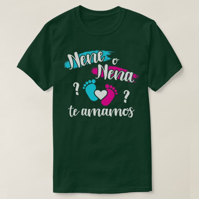 Spanish gender reveal nene o nena amamos mexican b T-Shirt (Design Front)