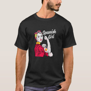 Spanish Girl Spain Flag Culture Heritage Country R T-Shirt