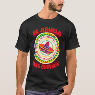Spanish Grandpa Latin Mexican El Abuelo Mas Chin T-Shirt