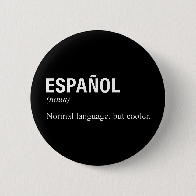 SPANISH Language 6 Cm Round Badge (Front)