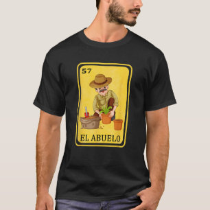 Spanish Mexican Bingo Funny Gifts El Abuelo T-Shirt
