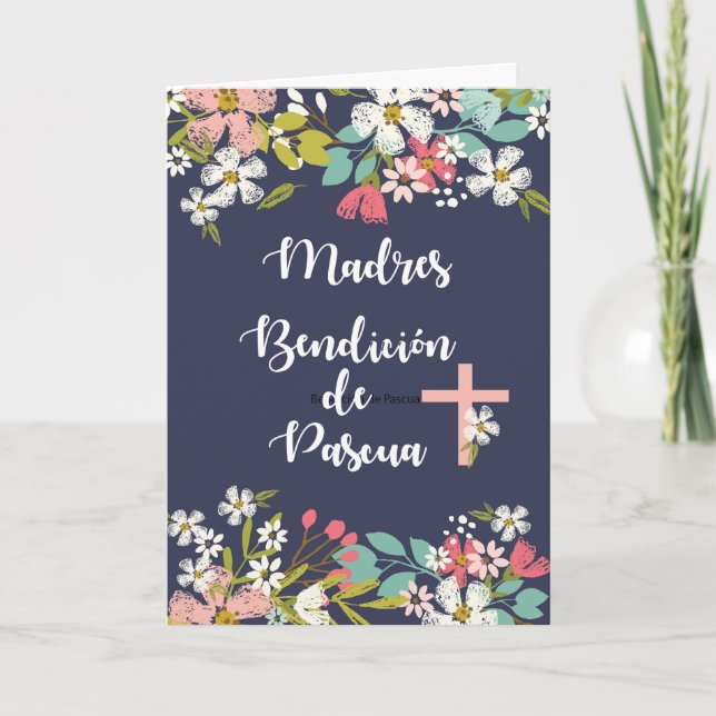 Spanish Mother Easter Blessings with Flowers Card (Front)