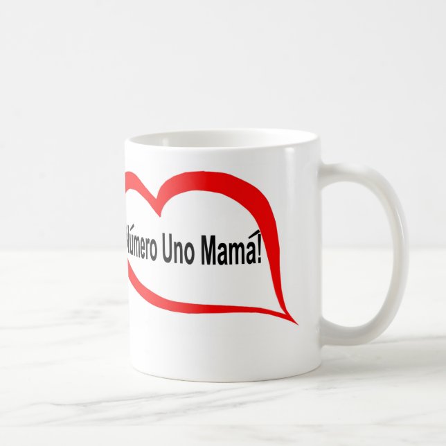 Spanish numero uno mama coffee mug (Right)