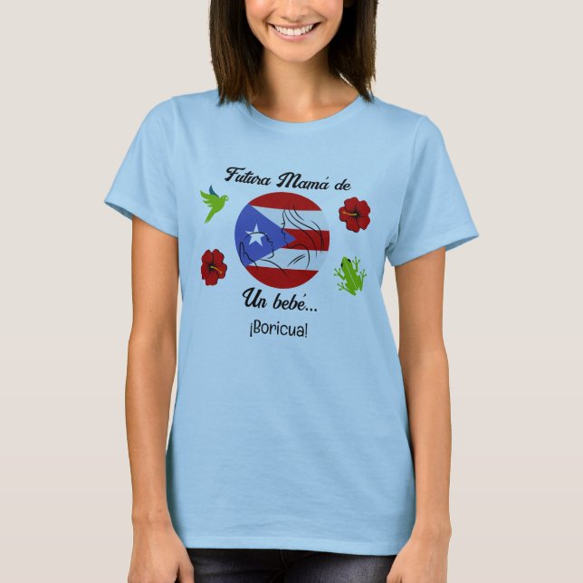 Spanish Puerto Rico Boricua Boy Baby Shower Mum T-Shirt (Front)