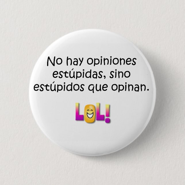 Spanish Quotes 6 Cm Round Badge (Front)