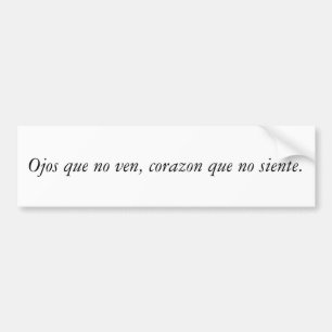 Spanish Quotes Bumper Sticker