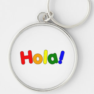 Spanish Rainbow Hello : Espanol Iris Hola Key Ring