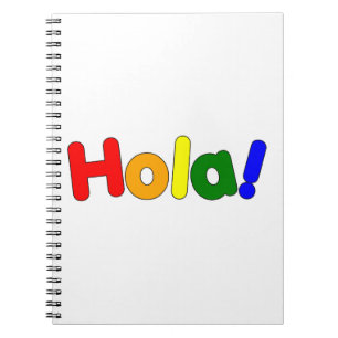 Spanish Rainbow Hello : Espanol Iris Hola Spiral Notebook