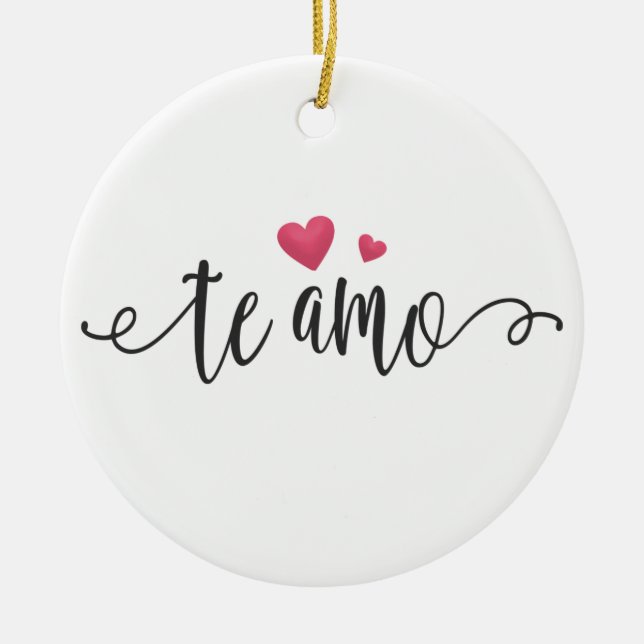 Spanish Te Amo I Love You Valentine | Ornament (Front)