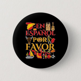 Spanish Teacher En Espanol Por Favour  6 Cm Round Badge