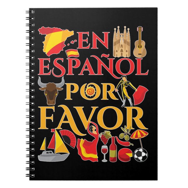 Spanish Teacher En Espanol Por Favour  Notebook (Front)