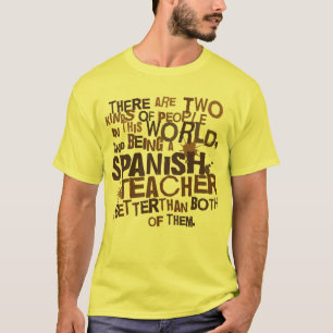 Spanish Teacher Gift T-Shirt
