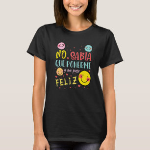 Spanish Teacher Maestra Latina Bicultural Bilingua T-Shirt