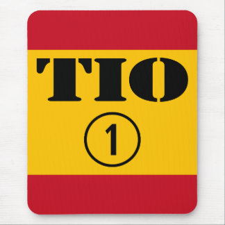 Spanish Uncles : Tio Numero Uno Mouse Pad