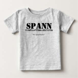 Spann Contracting Services Baby T-Shirt