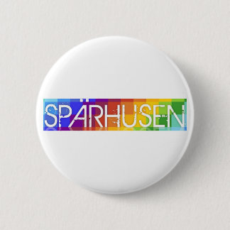 Spar-Pins 6 Cm Round Badge