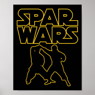 Spar Wars Martial Arts Taekwondo Karate The Funny Poster