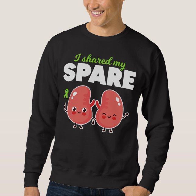 Spare Kidney Organ Transplantation Sweatshirt (Front)