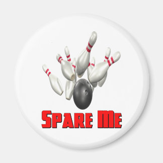 Spare Me Bowling Magnet