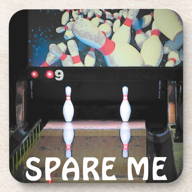 Spare Me Bowling Meme Coaster (Front)