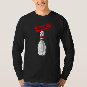 Spare Me Bowling T-Shirt