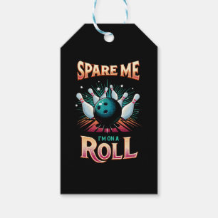 Spare Me Im on a Roll - Bowling Gift Tags